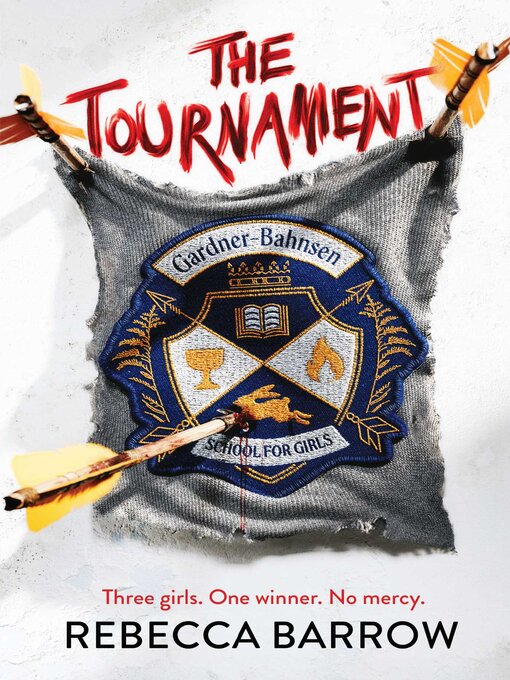Title details for The Tournament by Rebecca Barrow - Wait list